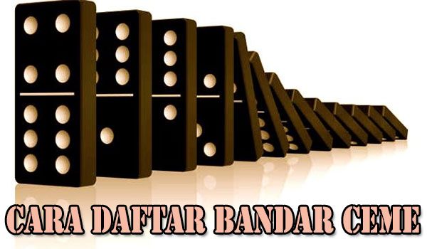 Cara Daftar Bandar Ceme Online Uang Asli