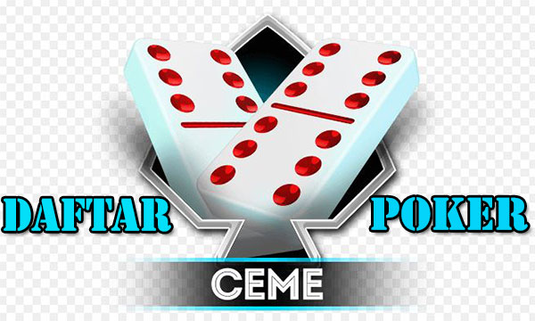 Daftar Poker Ceme